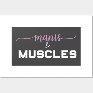 Manis and Muscles - Strength Training Posters and Art